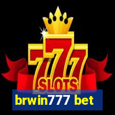 brwin777 bet